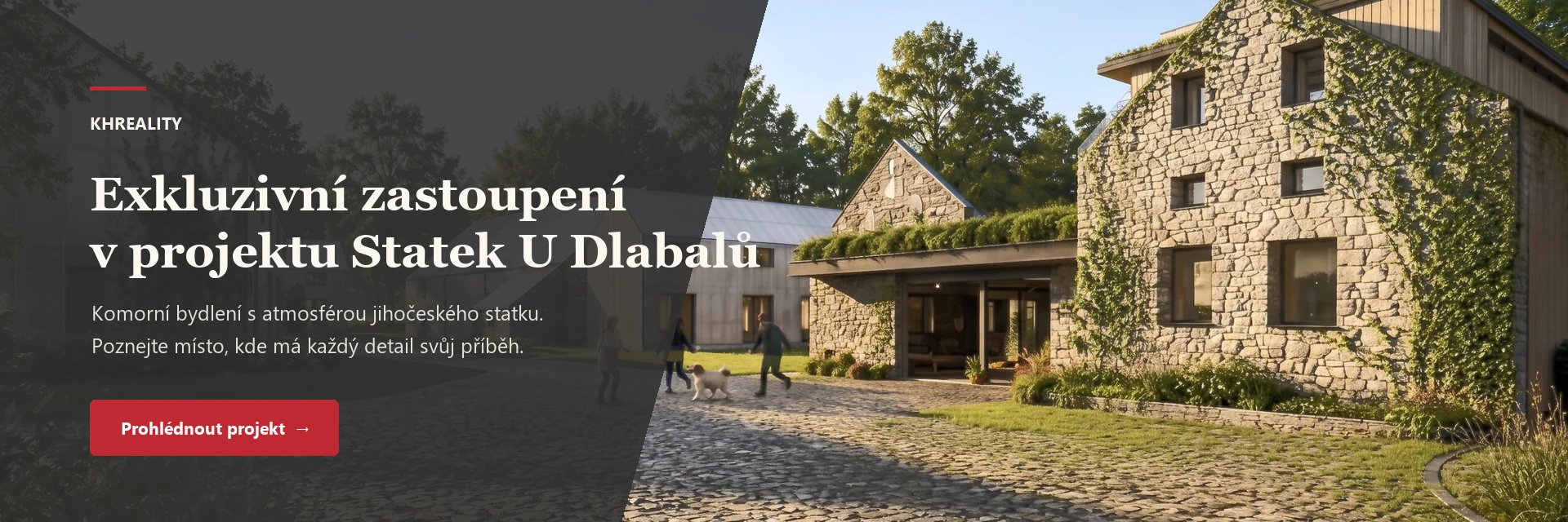 Exkluzivní zastoupení v projektu Statek U Dlabalů